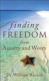 9780800788322-080078832X-Finding Freedom from Anxiety and Worry