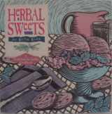 9780882669229-0882669222-Herbal Sweets (Fresh-From-The-Garden Cookbook Series)