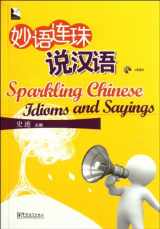 9787513800327-7513800324-Sparkling Chinese Idioms and Sayings (W/MP3) (English and Chinese Edition)