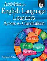 9781425802035-1425802036-Activities for English Language Learners Across the Curriculum (Classroom Resources)