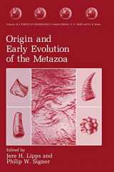 9780306440670-0306440679-Origin and Early Evolution of the Metazoa (Topics in Geobiology, 10)