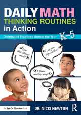 9780815349631-0815349637-Daily Math Thinking Routines in Action: Distributed Practices Across the Year