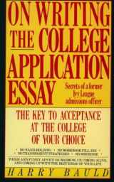9780064637220-0064637220-On Writing the College Application Essay: The Key to Acceptance and the College of your Choice