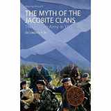 9780748627578-074862757X-The Myth of the Jacobite Clans: The Jacobite Army in 1745