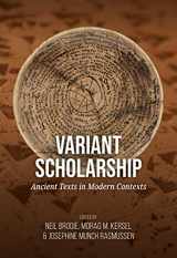 9789464270457-9464270454-Variant scholarship: Ancient texts in modern contexts