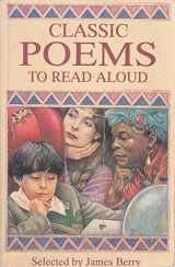 9780753450697-0753450690-Classic Poems to Read Aloud (Classic Collections)