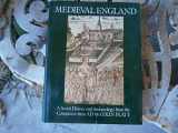 9780684158808-0684158809-Medieval England: A Social History and Archaeology from the Conquest to 1600 A.D
