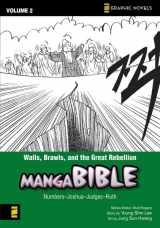 9780310712886-0310712882-Manga Bible, Vol. 2: Walls, Brawls, and the Great Rebellion (Numbers, Joshua, Judges, Ruth)