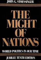 9780075547976-007554797X-The Might of Nations: World Politics in Our Time