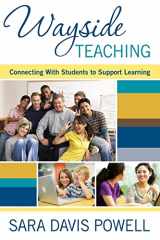 9781412972901-1412972906-Wayside Teaching: Connecting With Students to Support Learning