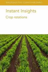 9781801460590-1801460590-Instant Insights: Crop rotations (Burleigh Dodds Science: Instant Insights, 20)