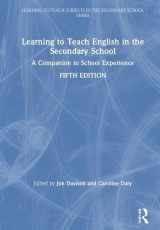 9781138580459-1138580457-Learning to Teach English in the Secondary School: A Companion to School Experience (Learning to Teach Subjects in the Secondary School Series)