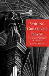 9780567291882-056729188X-Voicing Creation's Praise: Towards a Theology of the Arts