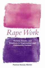 9780415927758-0415927757-Rape Work (Perspectives on Gender)