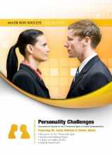 9781470845209-1470845202-Personality Challenges: Conversational Secrets for Top 7 Personality Types in Crucial Communications (Made for Success Collection)