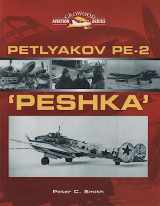 9781861265883-1861265883-Petlyakov PE-2 Peshka (Crowood Aviation Series)