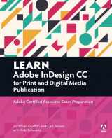 9780134397801-0134397800-Learn Adobe InDesign CC for Print and Digital Media Publication: Adobe Certified Associate Exam Preparation (Adobe Certified Associate (ACA))