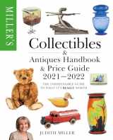 9781784726706-1784726702-Miller's Collectibles Handbook & Price Guide 2021-2022: The indispensable guide to what it's really worth (Miller's Collectibles Price Guide)