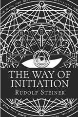 9781499288919-1499288913-The Way of Initiation