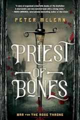 9780451490216-0451490215-Priest of Bones (War for the Rose Throne)