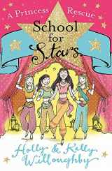 9781444014594-1444014595-School for Stars: School for Stars 7: Princess Rescue