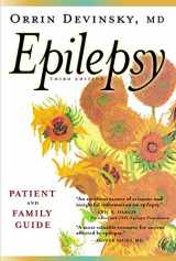 9781932603415-1932603417-Epilepsy: A Patient and Family Guide
