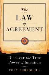 9781578635184-1578635187-The Law of Agreement: Discover the True Power of Intention