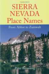9780944220238-0944220231-Sierra Nevada Place Names