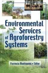 9781560221319-1560221313-Environmental Services of Agroforestry Systems