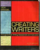 9780801332524-0801332524-Creating Writers Through 6-Trait Writing Assessment and Instruction, Third Edition
