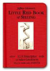 9781885167606-1885167601-The Little Red Book of Selling: 12.5 Principles of Sales Greatness