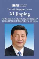9789814695688-9814695688-The 36th Singapore Lecture: Forging A Strong Partnership To Enhance Prosperity of Asia (The Singapore Lecture Series)