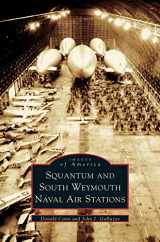 9781531621193-1531621198-Squantum and South Weymouth Naval Air Stations