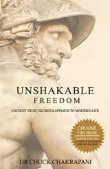 9780920219188-0920219187-Unshakable Freedom: Ancient Stoic Secrets Applied to Modern Life