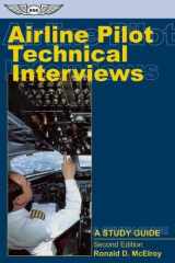 9781560275152-1560275154-Airline Pilot Technical Interviews: A Study Guide (Professional Aviation series)