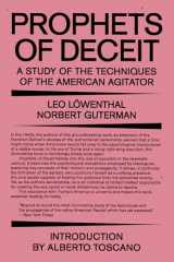 9781788736961-1788736966-Prophets of Deceit: A Study of the Techniques of the American Agitator