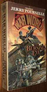 9780671654207-0671654209-The Burning Eye (Warworld, Book 1)