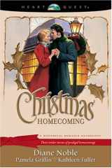 9780842335768-0842335765-Christmas Homecoming: The Heart of a Stranger/A Place to Call Home/Christmas Legacy (HeartQuest Christmas Anthology)