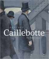 9780894683930-0894683934-Gustave Caillebotte : the Painter's Eye