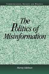 9780521805100-0521805104-The Politics of Misinformation (Communication, Society and Politics)