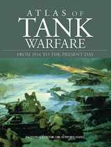 9781908273796-1908273798-Atlas of Tank Warfare: From 1916 to the Present Day
