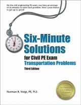 9781591261315-1591261317-Six-Minute Solutions for Civil PE Exam Transportation Problems