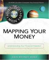 9780738706726-0738706728-Mapping Your Money: Understanding Your Financial Potential (Astrology Made Easy Series)