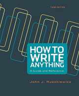 9781457667046-1457667045-How to Write Anything: A Guide and Reference