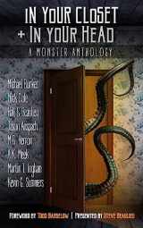 9781545067239-1545067236-In Your Closet and In Your Head: A Monster Anthology