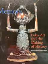 9780945802143-0945802145-Memory: Luba Art and the Making of History