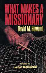 9780802452047-0802452043-What makes a missionary