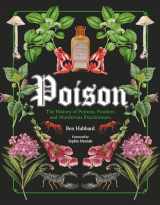 9780233006116-0233006117-Poison: The History of Potions, Powders and Murderous Practitioners
