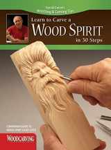 9781565236271-1565236270-Learn to Carve a Wood Spirit in 30 Steps (Fox Chapel Publishing) Harold Enlow's Whittling and Carving Tips [Booklet Only] Step-by-Step Instructions and Photos to Woodcarving Your Own Green Man