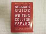 9780226816319-0226816311-Student's Guide to Writing College Papers: Fourth Edition (Chicago Guides to Writing, Editing, and Publishing)